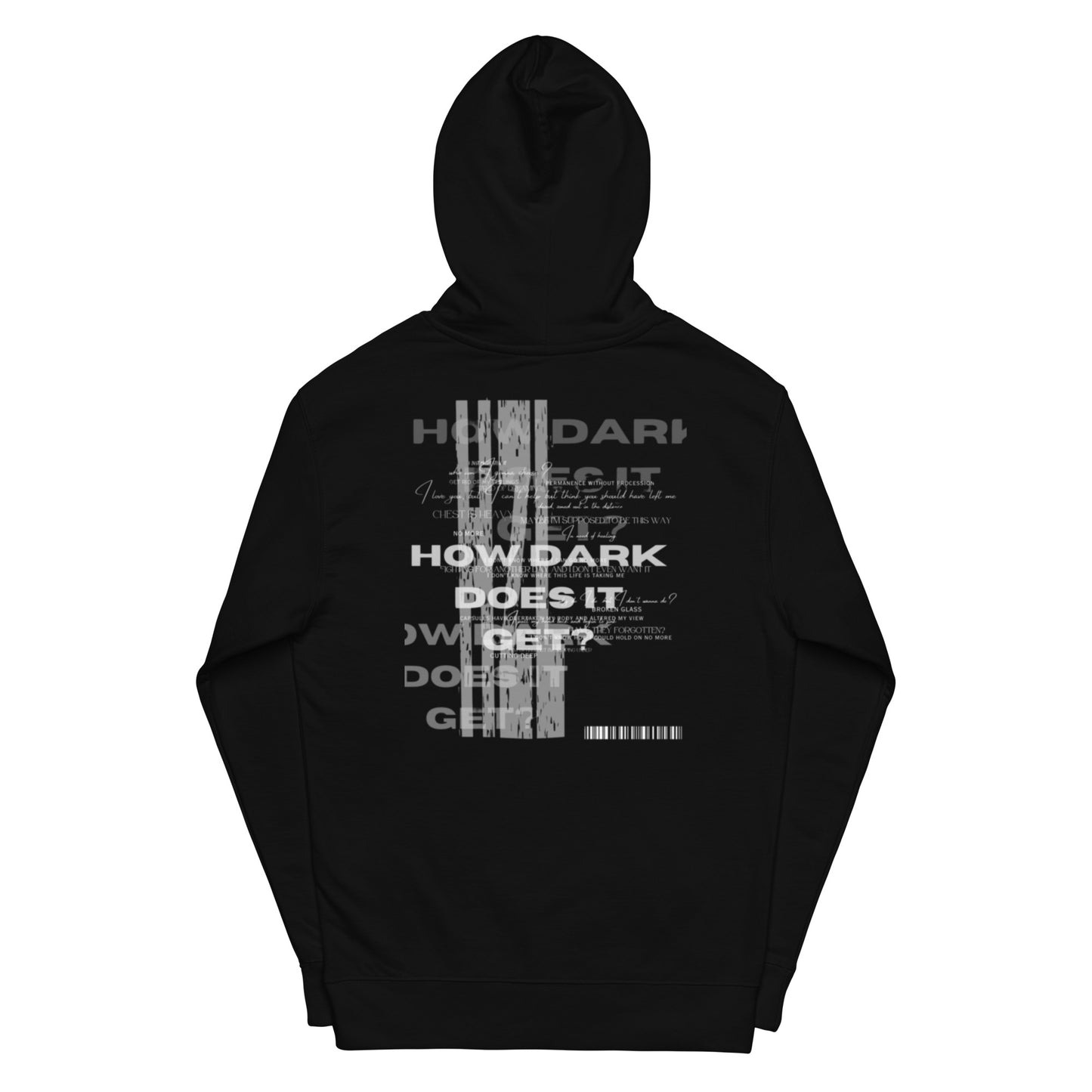 EP - "how dark does it get?" Lyric Black Unisex Hoodie